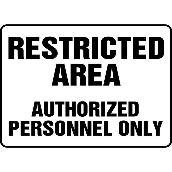 Accuform Restricted Area Authorized Personnel Only Sign, MADM923VP MADM923VP